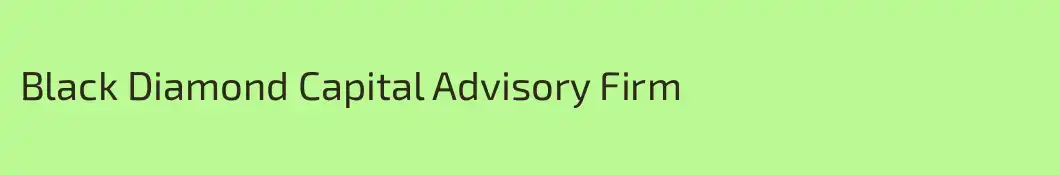Black Diamond Capital Advisory Firm